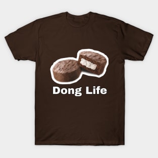 Dong Life T-Shirt